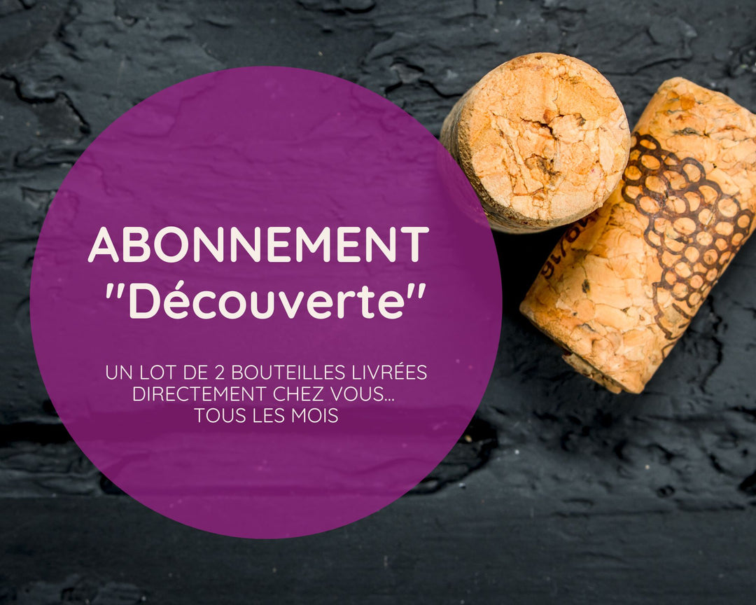 Box abonnement deux bouteilles : La découverte