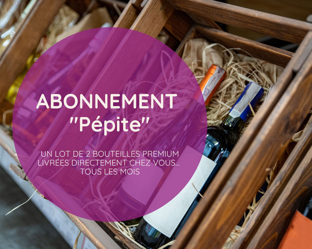 Box abonnement deux bouteilles : La pépite