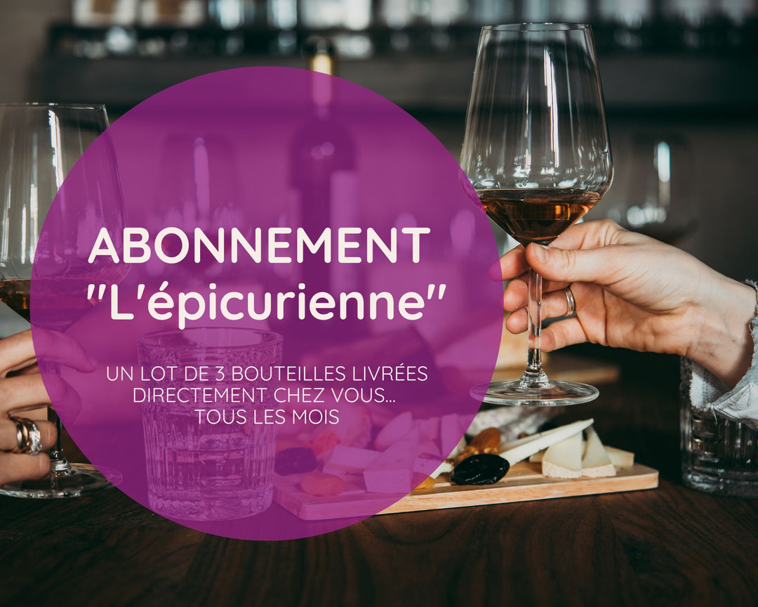 Box abonnement 3 bouteilles : L'épicurienne