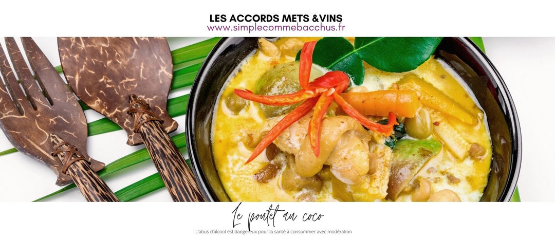 Les accords mets & vin : Le poulet au coco