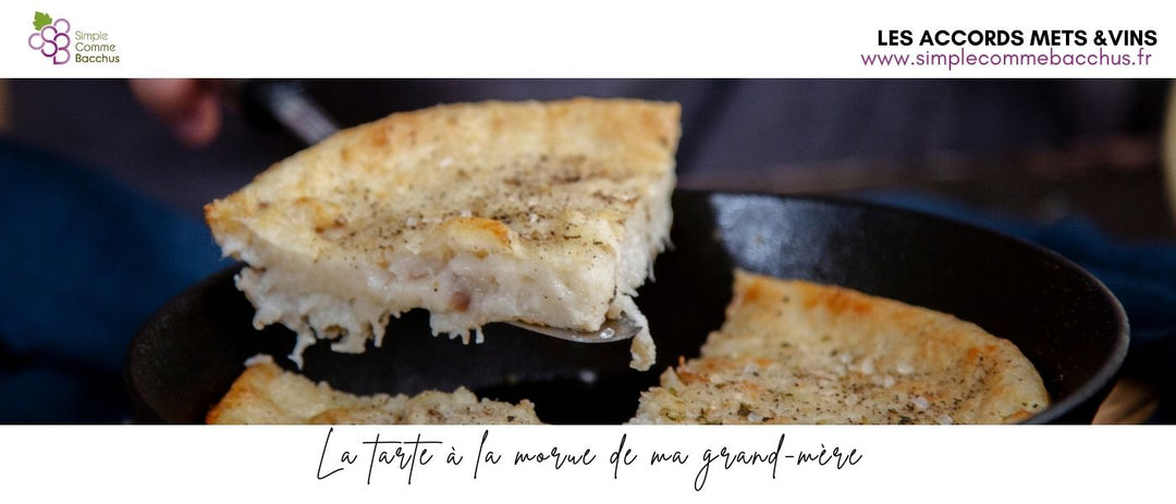 Qu'est ce qu'on boit avec... La tarte à la morue de ma grand-mère